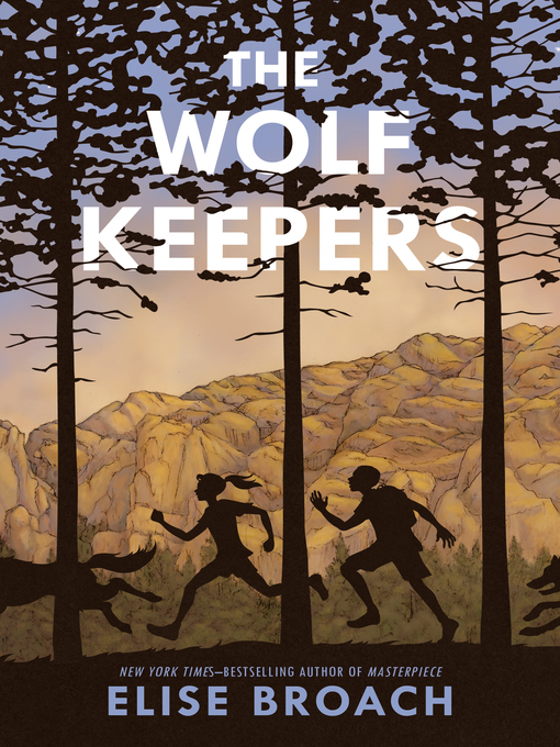 Title details for The Wolf Keepers by Elise Broach - Wait list